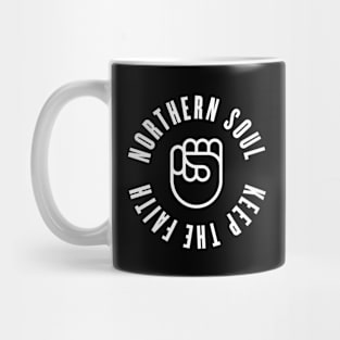 Northern Soul — Keep The Faith Mug